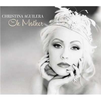アルバム/Oh Mother/Christina Aguilera
