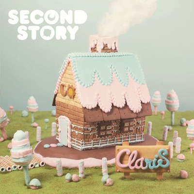 アルバム/SECOND STORY/ClariS