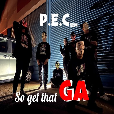 シングル/So get that GA/P.E.C雲州