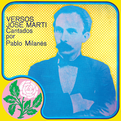 アルバム/Versos Jose Marti/Pablo Milanes