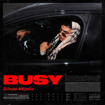 Busy (Explicit)/Schubi AKpella