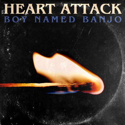 シングル/Heart Attack/Boy Named Banjo