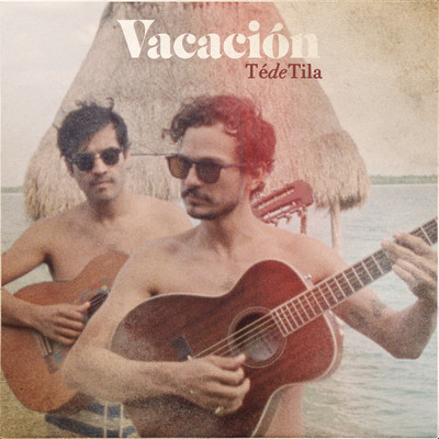 シングル/Te De Tila/Vacacion