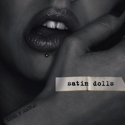 アルバム/Luces Y Sombras/Satin Dolls