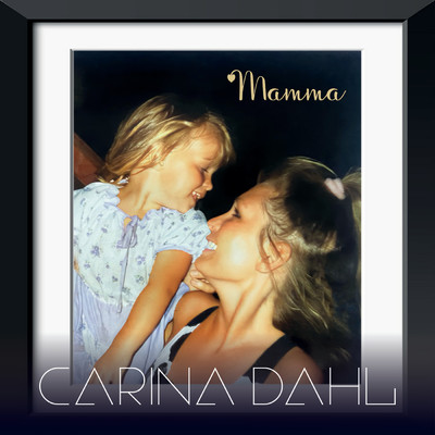 シングル/Mamma/Carina Dahl
