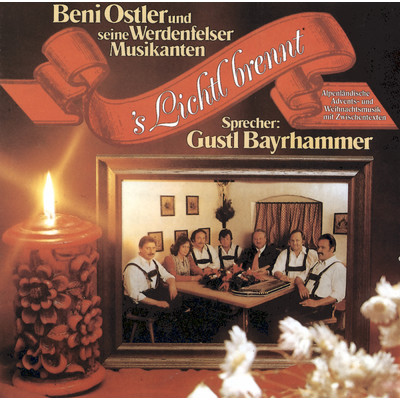 Beni Ostler／Werdenfelser Musikanten