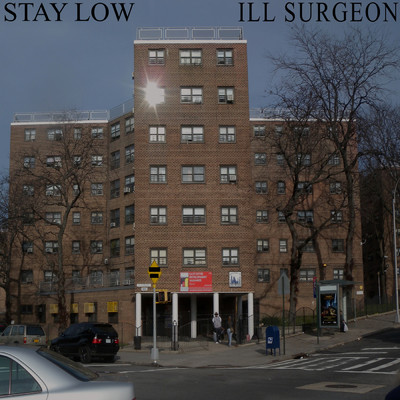 シングル/Stay Low/iLL Surgeon