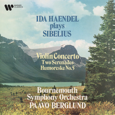 Sibelius: Violin Concerto, Serenades & Humoreske No. 5/Ida Haendel