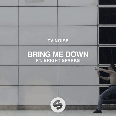 アルバム/Bring Me Down (feat. Bright Sparks)/TV Noise