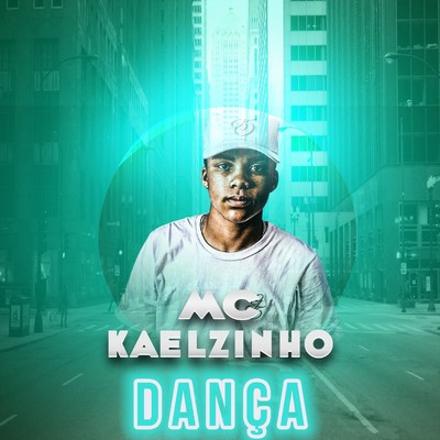Danca/MC Kaellzinho
