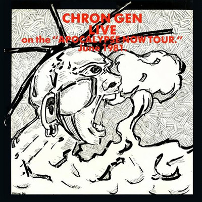 Hounds of the Night (Live: Apocalypse Now Tour June 1981)/Chron Gen