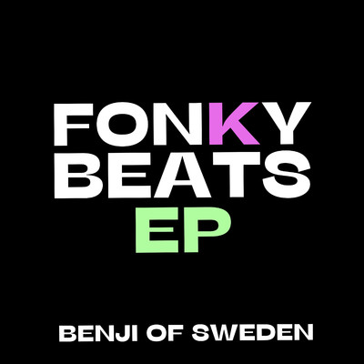 アルバム/Fonky Beats/Benji Of Sweden