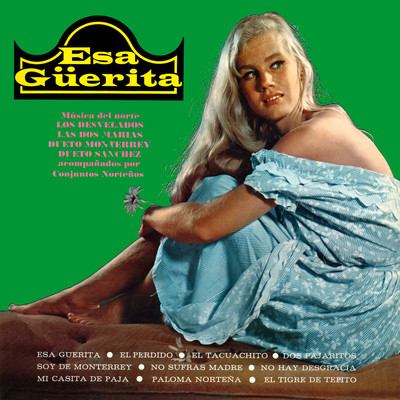 Esa Guerita (Remaster from the Original Azteca Tapes)/Various Artists