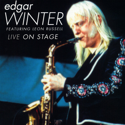 アルバム/Live On Stage/Edgar Winter