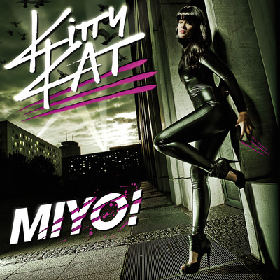 MIYO！/Kitty Kat