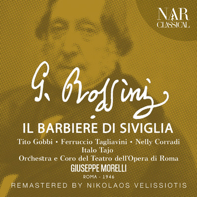 Orchestra del Teatro dell'Opera di Roma, Giuseppe Morelli, Ferruccio Tagliavini, Nino Mazziotti, Coro del Teatro dell'Opera di Roma