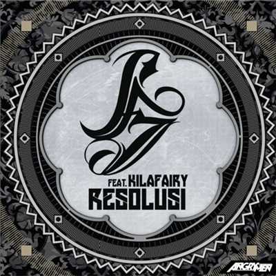 シングル/Resolusi (feat. Kilafairy)/RJ