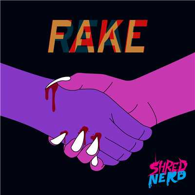 Real Fake/SHRED NERD