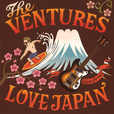 THE VENTURES LOVE JAPAN/The Ventures