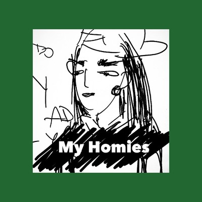 シングル/My Homies/uhey
