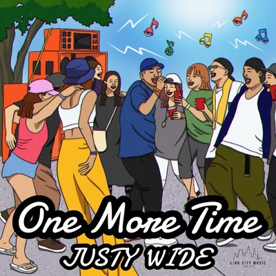 One More Time (feat. JUSTY WIDE)/LINK CITY MUSIC