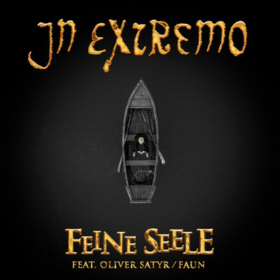 Feine Seele/In Extremo／Faun