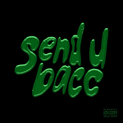シングル/Send u Bacc/Aizay