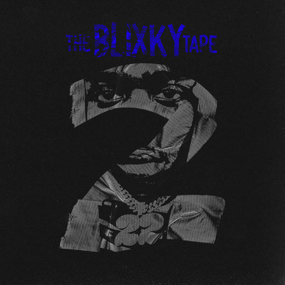 アルバム/The Blixky Tape 2/22Gz