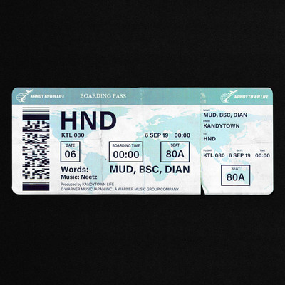 シングル/HND (feat. MUD, BSC & DIAN)/KANDYTOWN