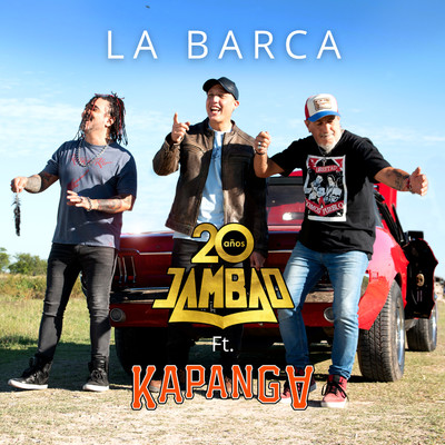 シングル/La Barca (feat. Kapanga)/Jambao