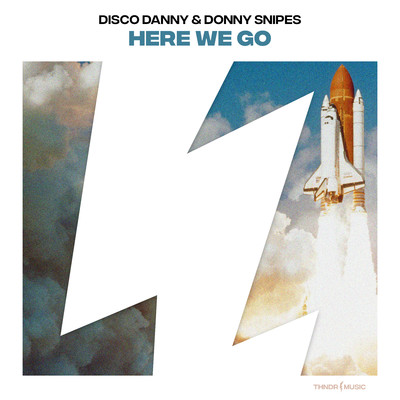Here We Go/Disco Danny & Donny Snipes