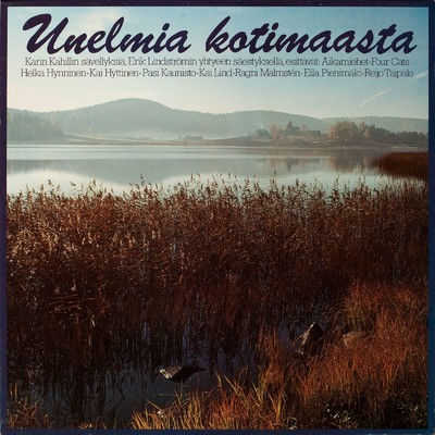 Unelmia kotimaasta/Various Artists