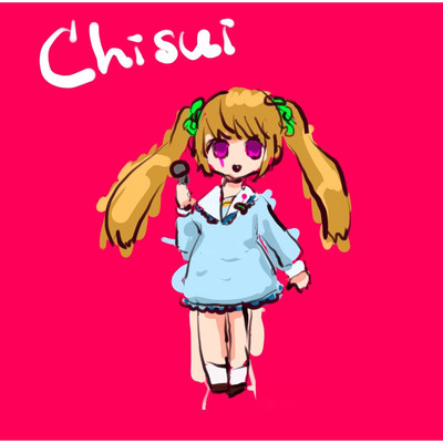 Chisui/歌愛ユキ