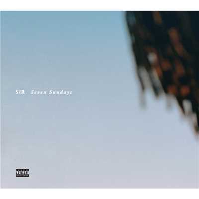 アルバム/Seven Sundays/SiR
