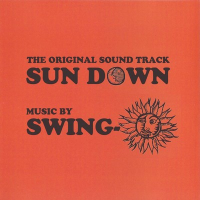 アルバム/SUN DOWN/SWING-O