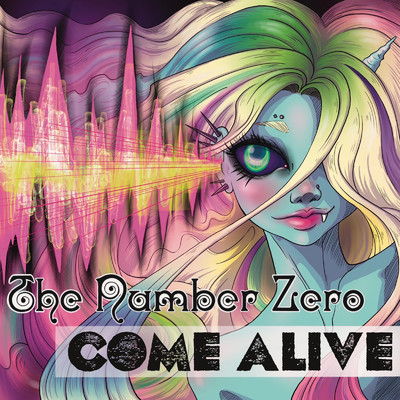 Come Alive (feat. tax)/The Number Zero