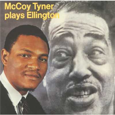 アルバム/McCoy Tyner Plays Ellington/マッコイ・タイナー