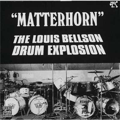 The Matterhorn Suite For Drums In Four Movements: Second Movement (The Knuf Brothers) (Instrumental)/Louis Bellson Drum Explosion