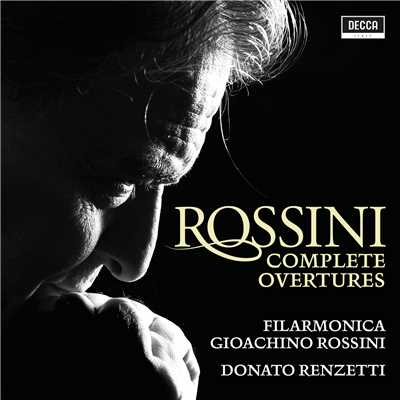 Rossini: Complete Overtures (Vol. 3)/ドナート・レンツェッティ／Orchestra Filarmonica Gioachino Rossini
