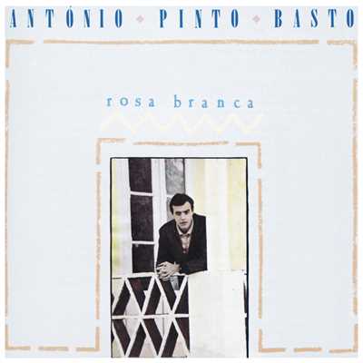 アルバム/Rosa Branca/Antonio Pinto Basto