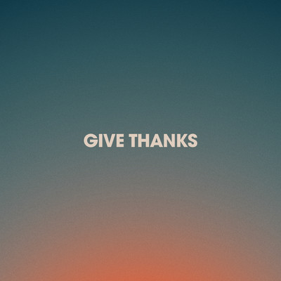 Give Thanks (Live)/Hannah Hobbs
