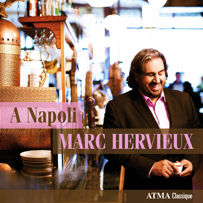 A Napoli/Marc Hervieux／ルイーズ=アンドレ・バリル