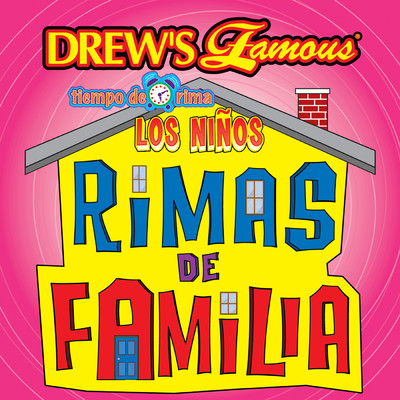 Drew's Famous Tiempo De Rima: Los Ninos Rimas De Familia/The Hit Crew