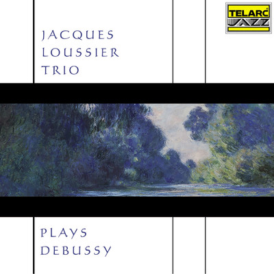 アルバム/Jacques Loussier Trio Plays Debussy/ジャック・ルーシェ・トリオ