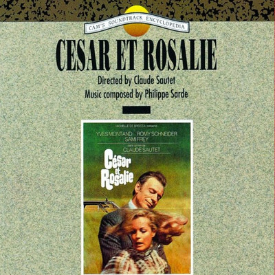 アルバム/Cesar et Rosalie (Original Motion Picture Soundtrack)/フィリップ・サルド