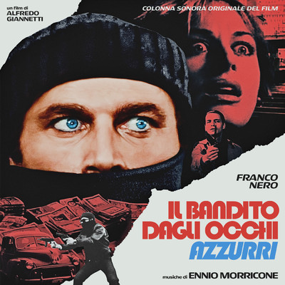 アルバム/Il bandito dagli occhi azzurri (Original Motion Picture Soundtrack ／ Remastered 2021)/Ennio Morricone