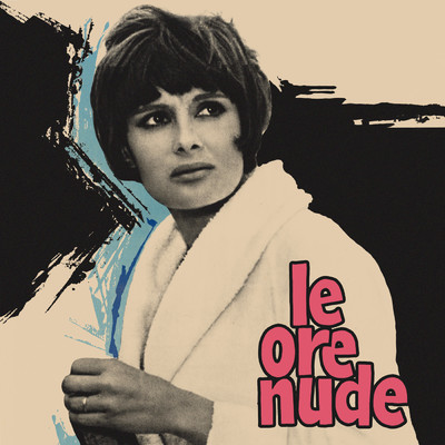 シングル/Le ore nude (Titoli - Versione alternativa) (Remastered 2022)/リズ・オルトラーニ
