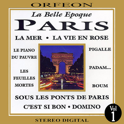 La Belle Epoque Paris/Andre Toffel ／ Jean Febrer