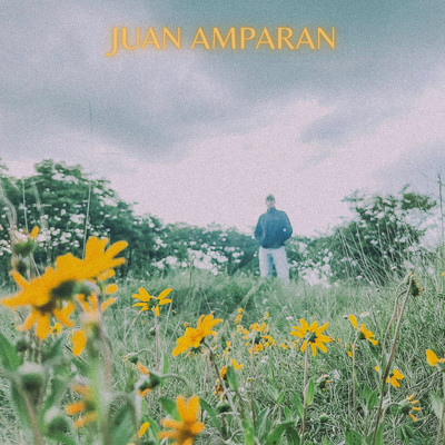 シングル/Clear Blue Skies/Juan Amparan