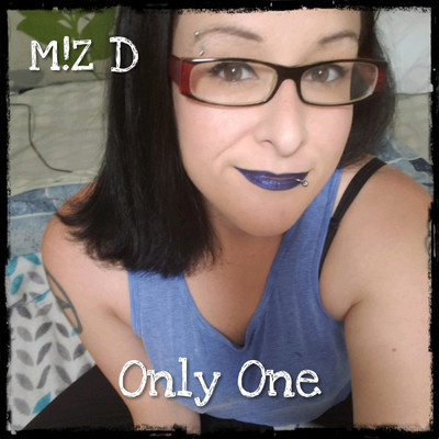 シングル/Only One/M！Z D